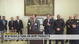 Greenville law enforcement hold press conference new regulations on hemp products [upl. by Ertsevlis]