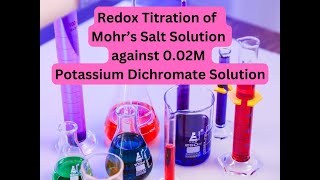 Redox Titration of Standard Potassium dichromate K2Cr2O7 Solution against Mohrs Salt Solution [upl. by Alemahs193]