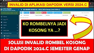 SOLUSI ROMBEL KOSONG DI DAPODIK 2024C SEMESTER GENAP [upl. by Ymerrej]