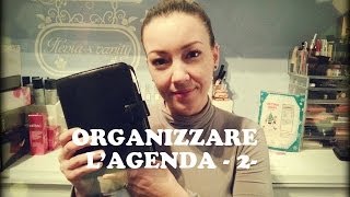 Organizzare lagenda di casa  parte 2 [upl. by Harald]