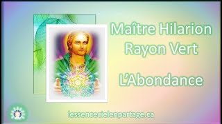 ENSEIGNEMENT DU MAÎTRE HILARION RAYON VERT [upl. by Lliw917]