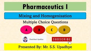 Mixing and Homogenisation  Mixing  Homogenisation  MCQs   Pharmaceutics I [upl. by Saw707]