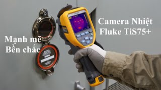 Fluke TiS75 Camera nhiệt mạnh mẽ cho nhà máy [upl. by Sallee]