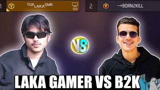 Laka Gamer vs B2K 😱 only Awm Challenge With B2K😡 Garena free fire [upl. by Chenee]