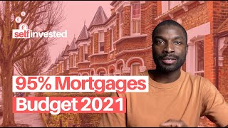 95 Mortgage Guarantee Scheme  Help to Buy with a 5 Deposit  Budget 2021 [upl. by Littell]