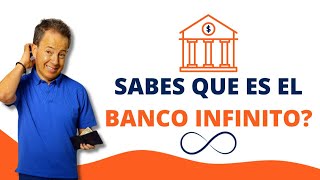 Sabes que es el Banco Infinito Cambiará tus finanzas [upl. by Marcelo]