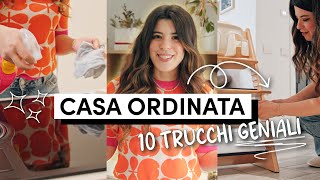 10 TRUCCHI GENIALI per una CASA SEMPRE ORDINATA [upl. by Nathanael]