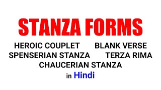 STANZA FORMS IN ENGLISH HEROIC COUPLET BLANK VERSE SPENSERIAN STANZA CHAUCERIAN STANZA TERZA RIMA [upl. by Anitsrhc]