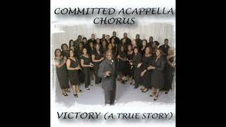 Committed Acappella Chours – Rejoice [upl. by Aber]