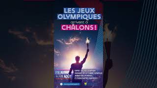 Les Jeux Olympiques arrivent à Châlons [upl. by Kemble]