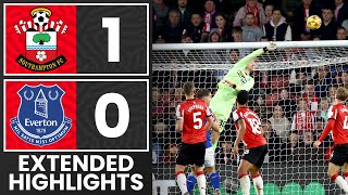 EXTENDED HIGHLIGHTS Southampton 10 Everton  Premier League [upl. by Nyar]