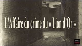 L Affaire du crime du quotLion dOrquot [upl. by Johnath]