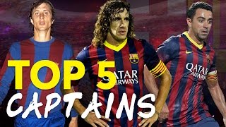 TOP 5  BEST FC BARCELONA CAPTAINS  Whos your favourite  TOPS [upl. by Royall358]