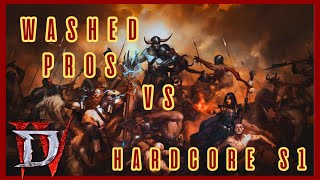 Washed Pros vs Diablo IV Hardcore [upl. by Jule]