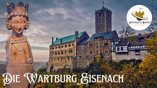 DIE WARTBURG EISENACH  1000 Jahre Geschichte I Die Ludowinger I Heilige Elisabeth von Thüringen [upl. by Hestia]