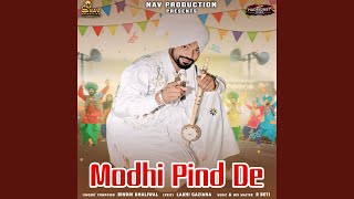 Modhi Pind De [upl. by Nakah]