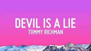 Tommy Richman  DEVIL IS A LIE Lyrics [upl. by Goddord]