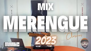 MIX MERENGUE 2023 CLASICOS PARA BAILAR  DJ MARKZ [upl. by Enelcaj]