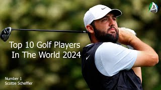 Top 10 Golf Players In The World 2024 [upl. by Odnanref]