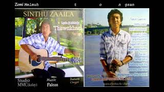 ThawnKham Sinthu Zaila  full Album [upl. by Enelrac]