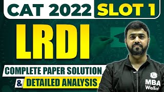 CAT 2022 Slot 1  LRDI  Complete Paper Solution amp Detailed Analysis  MBA Wallah [upl. by Bolger]