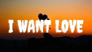 KB Mike  I Want Love Lyric video [upl. by Hibben]