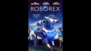 Roborex Its Now or Never Film Version [upl. by Anirec]