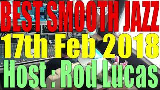 BEST SMOOTH JAZZ LIVE SHOW 17th Feb 2018 [upl. by Atnod]