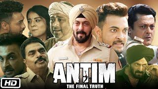 Antim The Final Truth Full HD Movie I Salman Khan I Aayush Sharma I Mahima Makwana I Story Facts [upl. by Atiseret221]