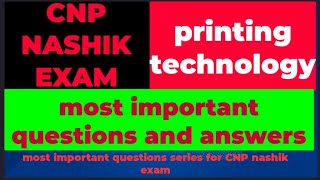 Revision class CNP NASHIK EXAM PRINTING TECHNOLOGY QUESTIONS ANSWERS printingtechnology printing [upl. by Karlyn]