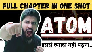 Atom Oneshot  Class 12 chapter 12 Oneshot  Atom Full chapter Physics Class12  CBSE JEE NEET [upl. by Burman96]