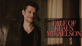 Tale of Klaus Mikaelson II Experience [upl. by Halil]