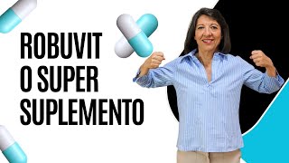 ROBUVIT O SUPER SUPLEMENTO [upl. by Airetahs]