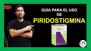 PIRIDOSTIGMINA Tableta 💊 Para que sirve MESTINON y como USARLO INFORMACION COMPLETA ☑️ [upl. by Cirda83]