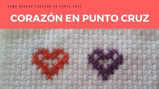 ✂Como Bordar Un Corazón En Punto Cruz Corazón en Punto Cruz [upl. by Yetnom]