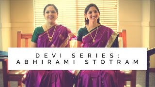 Abhirami Stotram English Lyrics  Sanskrit Devi Stotra  Aks amp Lakshmi Padmini Chandrashekar [upl. by Suoivatco]