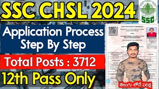 SSC CHSL Application Process in Telugu  SSC CHSL Apply Online 2024  CHSL 3712 Posts  PavanJobs🔥 [upl. by Aneetsirhc]