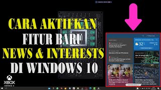 Cara Aktifkan Fitur Baru quotNews and Interestsquot di Windows Update May 21H1 [upl. by Zantos]