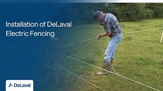 Installation of DeLaval Electric Fencing  DeLaval [upl. by Mariele235]