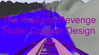 The Krakens Revenge Roller Coaster Design [upl. by Smitt]