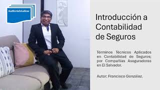 Introducción a Contabilidad de Seguros [upl. by Clementine]