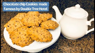 Chocolate chip Cookies made famous by Double Tree Hotel [upl. by Niltiak]