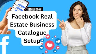 Facebook Catalogue Ads How to Create Facebook Real Estate Business Catalogue in 5 Minute [upl. by Hallette]