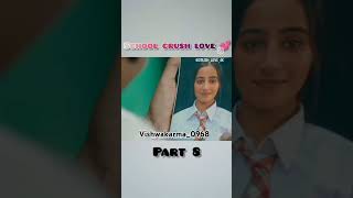 school love story part8 Vishwakarma0968lovestory [upl. by Ahtanaram248]