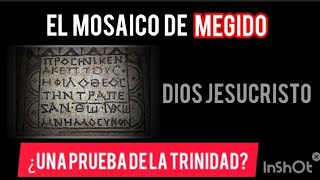 El mosaico de Megido ¿Una referencia a Jesús como El Dios todopoderoso ¿Eran trinitarios [upl. by Rastus420]