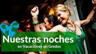 Las noches de Vacaciones en Gredos Vacaciones Alternativas [upl. by Lief]