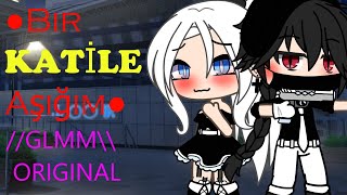 ●▪●BİR KATİLE AŞIĞIM●▪● GLMM\\ Gacha life TÜRKÇE\\ PART4 [upl. by Gorlicki]