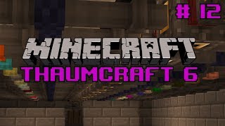 Lets do Thaumcraft 6  quotSorting System and Fociquot Ep12 [upl. by Divadnoj]