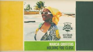 Marcia Griffiths  Holding You Close prod by Silly Walks Discotheque amp Jr Blender [upl. by Ysle]