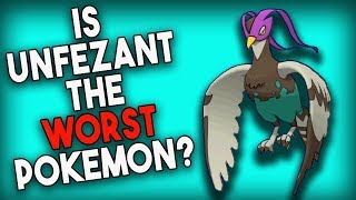 Is Unfezant the WORST Pokemon [upl. by Flower]